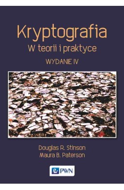 Kryptografia. W teorii i praktyce
