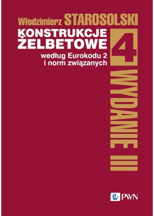 Konstrukcje żelbetowe według Eurokodu 2 i norm... Konstrukcje żelbetowe według Eurokodu 2 i norm...