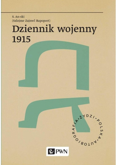 Dziennik wojenny 1915 Dziennik wojenny 1915