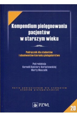 Kompendium pielęgnowania pacjentów w starszym..