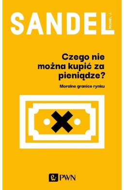 Czego nie można kupić za pieniądze?