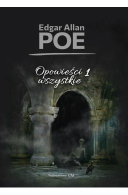 Opowieści wszystkie T.1