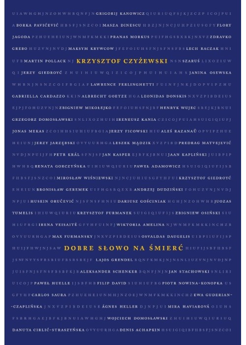 Dobre słowo na śmierć Dobre słowo na śmierć