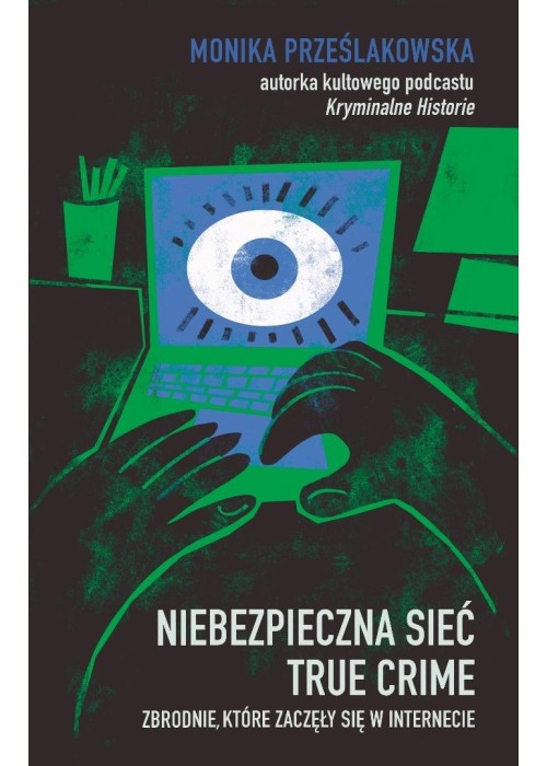 Niebezpieczna sieć True crime Niebezpieczna sieć True crime
