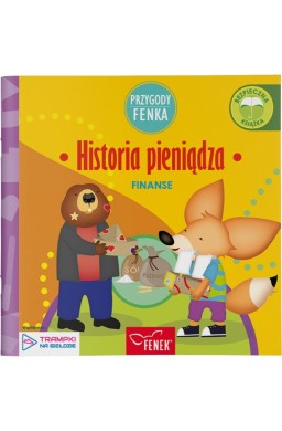 Przygody Fenka. Finanse. Historia pieniądza