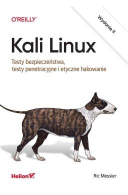 Kali Linux. Testy bezpieczeństwa..