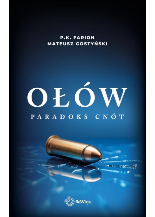 Paradoks Cnót T.6 Ołów Paradoks Cnót T.6 Ołów