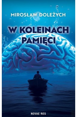 W koleinach pamięci