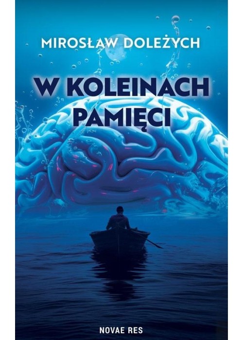 W koleinach pamięci W koleinach pamięci