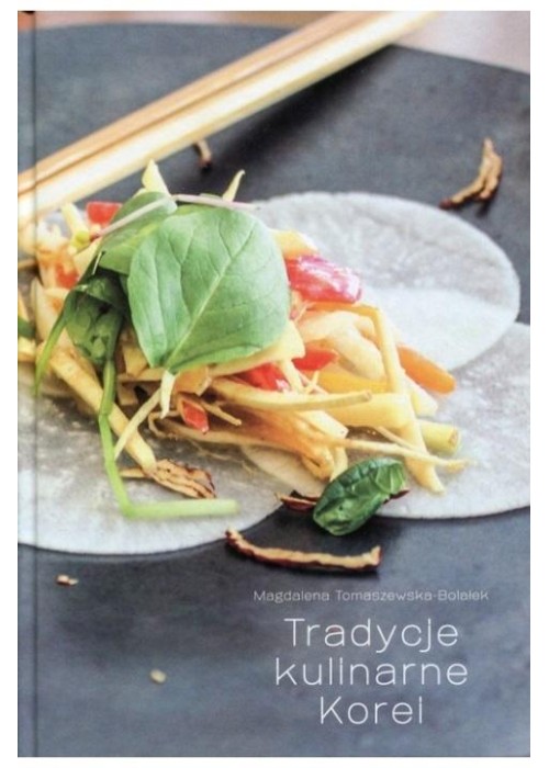 Tradycje kulinarne Korei Tradycje kulinarne Korei