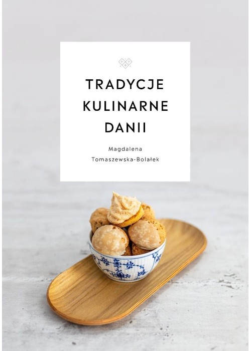 Tradycje kulinarne Danii Tradycje kulinarne Danii
