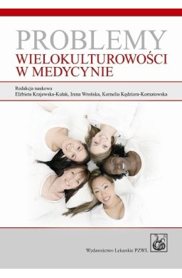 Problemy wielokulturowości w medycynie
