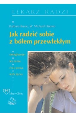 Jak radzić sobie z bólem przewlekłym PZWL