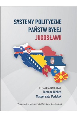 Systemy polityczne państw byłej Jugosławii