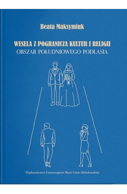 Wesela z pogranicza kultur i religii