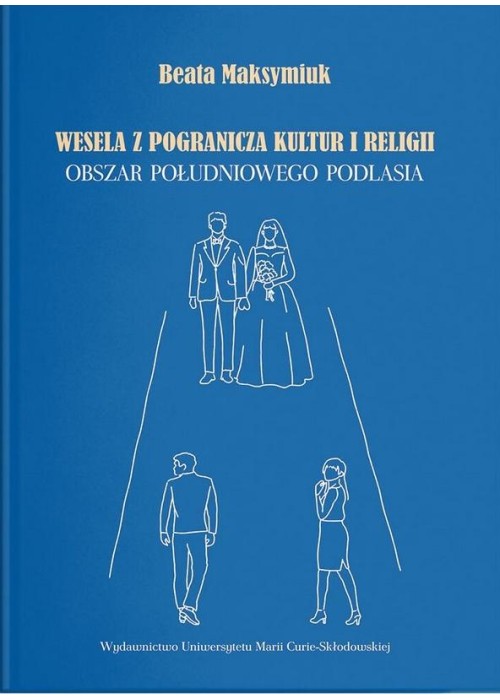 Wesela z pogranicza kultur i religii