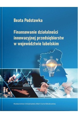 Finansowanie działalności innowacyjnej...