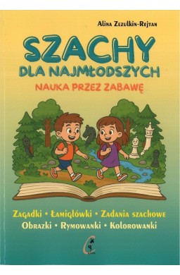 Szachy dla najmłodszych. Nauka przez zabawę