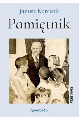 Janusz Korczak Pamiętnik