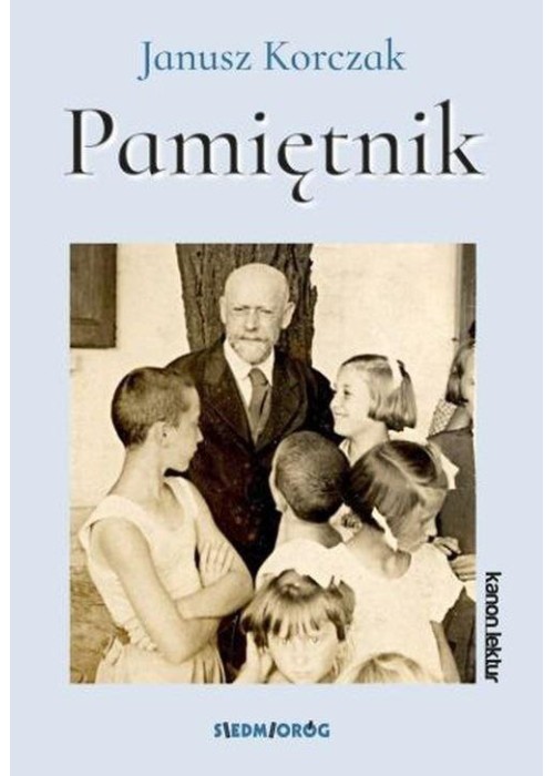 Janusz Korczak Pamiętnik