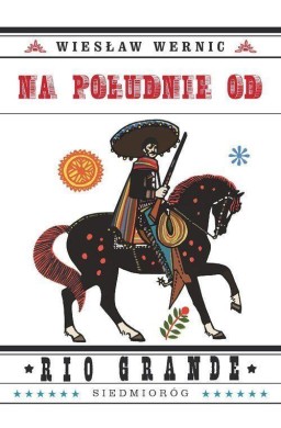 Na południe od Rio Grande