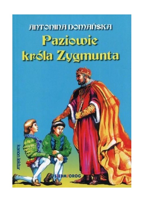 Paziowie króla Zygmunta