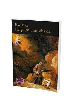 Kwiatki Świętego Franciszka Siedmioróg