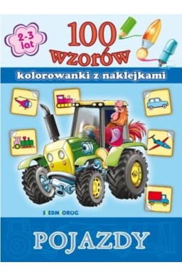 100 wzorów - kolorowanki z naklejkami. Pojazdy