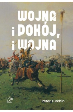 Wojna, pokój i wojna