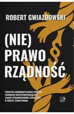 (Nie)Praworządność