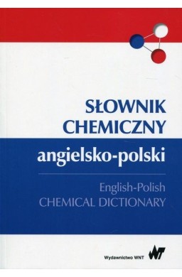 Słownik chemiczny angielsko-polski