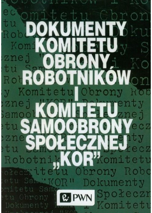 Dokumenty Komitetu Obrony Robotników..