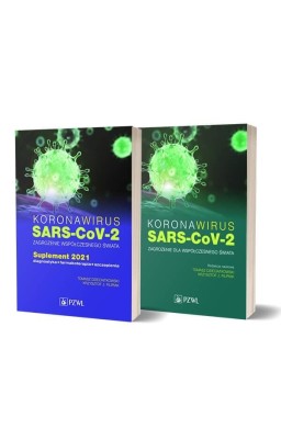 Koronawirus SARS-CoV-2: zagrożenie +suplement 2021