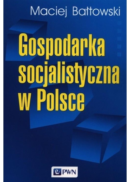 Gospodarka socjalistyczna w Polsce