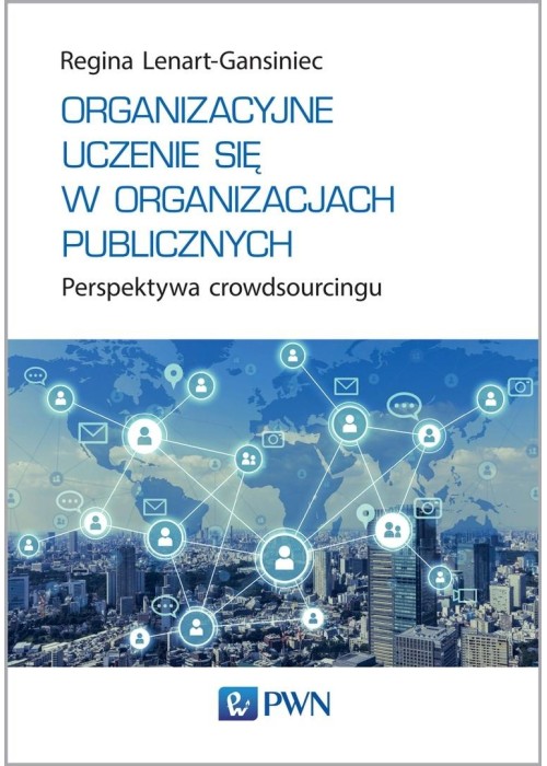 Organizacyjne uczenie się w organizacjach publicz.