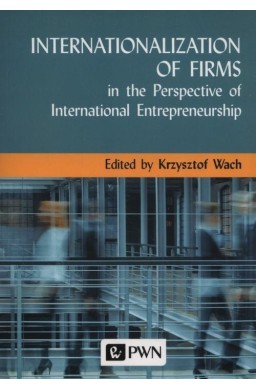 Internationalization of Firms in the Perspective..