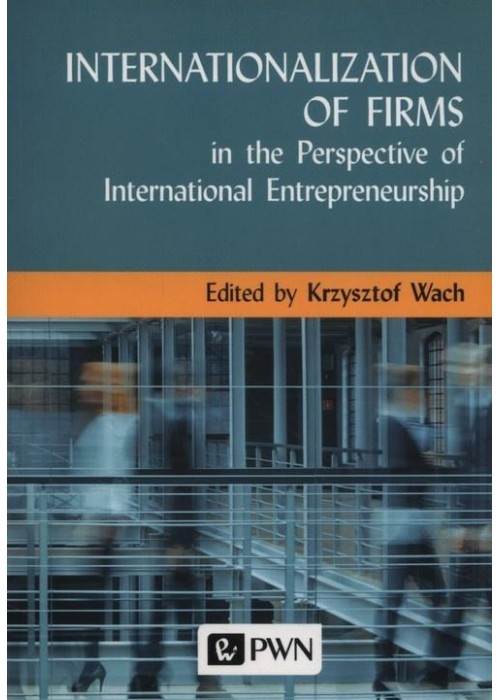 Internationalization of Firms in the Perspective..