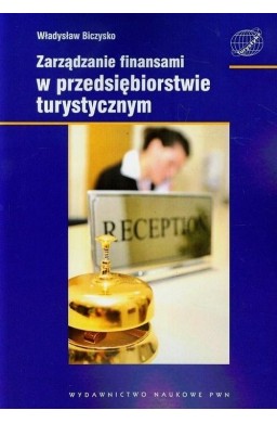 Zarządzanie finansami w przedsiębiorstwie turyst.