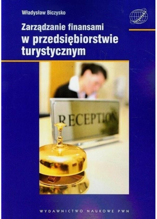 Zarządzanie finansami w przedsiębiorstwie turyst.
