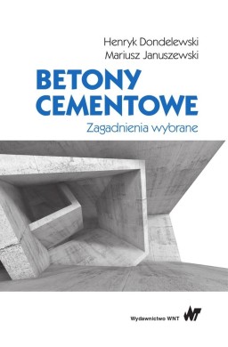 Betony cementowe. Zagadnienia wybrane