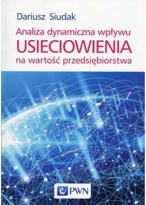 Analiza dynamiczna wpływu usieciowienia..