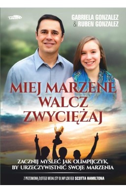 Miej marzenie, walcz, zwyciężaj