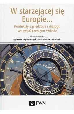 W starzejącej się Europie...