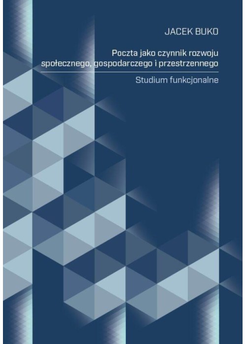 Poczta jako czynnik rozwoju społecznego, gospodarc