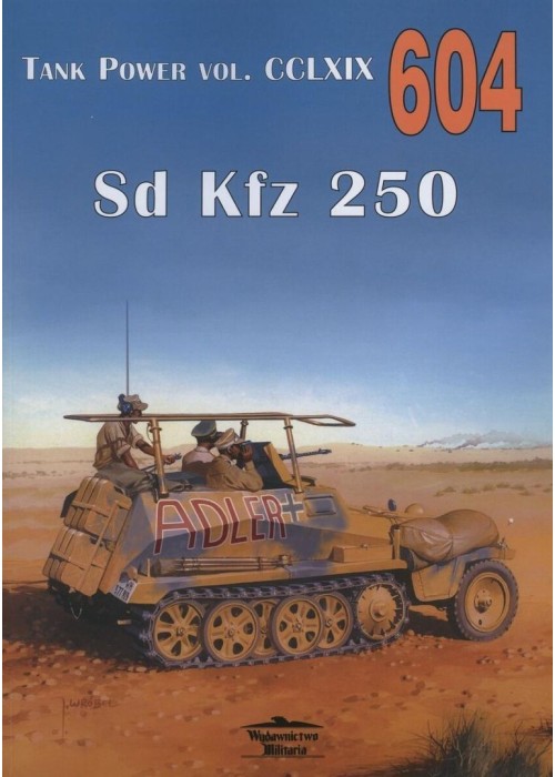 Sd Kfz 250 Tank Power nr 604