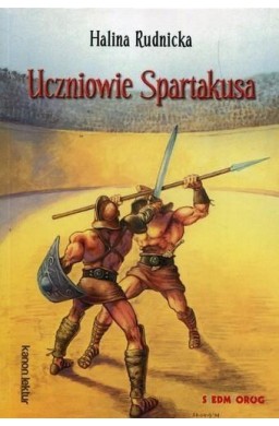 Uczniowie Spartakusa