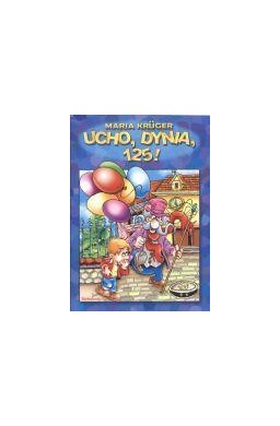 Ucho, dynia, sto dwadzieścia pięć! SIEDMIORÓG