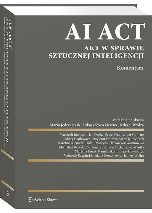 AI Act. Akt w sprawie sztucznej inteligencji