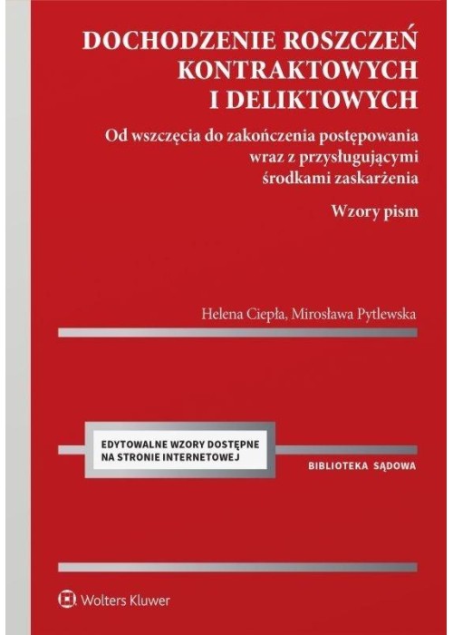 Dochodzenie roszczeń kontraktowych i deliktowych