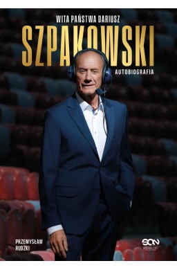 Wita państwa Dariusz Szpakowski. Autobiografia